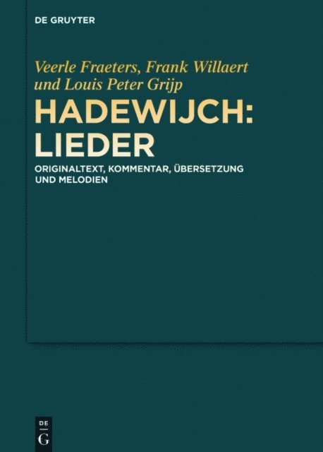 Frank Willaert, Veerle Fraeters - Hadewijch: Lieder, E-bok