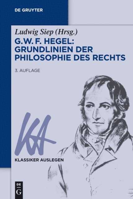 Ludwig Siep - G. W. F. Hegel – Grundlinien der Philosophie des Rechts, E-bok