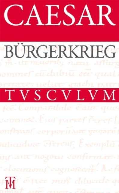 Caesar, Otto Schonberger - Bürgerkrieg / De bello civili, E-bok