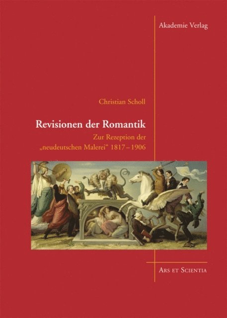 Christian Scholl - Revisionen der Romantik, E-bok