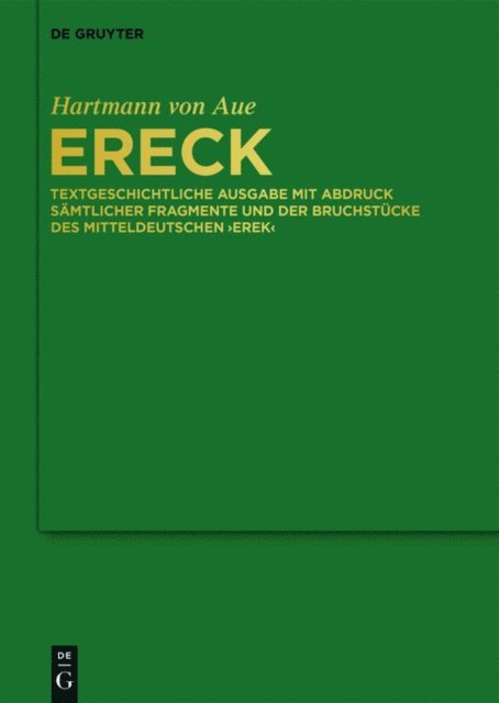 Hartmann von Aue, Timo Reuvekamp-Felber, Victor Millet, Andreas Hammer - Ereck, E-bok