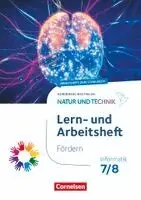 Natur und Technik 7./8. Schuljahr - Informatik - Nordrhein-Westfalen ab 2025 - Lern- und Arbeitsheft Fördern