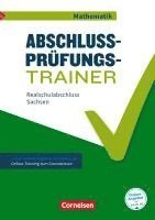 Abschlussprüfungstrainer Mathematik 10. Schuljahr - Realschulabschluss - Sachsen