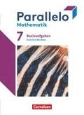 Parallelo 7. Schuljahr. Nordrhein-Westfalen - Basisaufgaben zum Sch�lerbuch