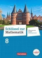 Schl�ssel zur Mathematik 8. Schuljahr - Differenzierende Ausgabe Schleswig-Holstein - Sch�lerbuch