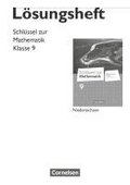 Schl�ssel zur Mathematik 9. Schuljahr. L�sungen zum Sch�lerbuch. Differenzierende Ausgabe Niedersachsen