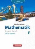 Mathematik Gymnasiale Oberstufe Einf�hrungsphase Band E - Sch�lerbuch - Hessen