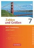 Zahlen und Gren 7. Schuljahr. Arbeitsheft mit Online-Lsungen. Berlin und Brandenburg