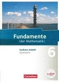 Fundamente der Mathematik 6. Schuljahr. Sch�lerbuch Gymnasium Sachsen-Anhalt