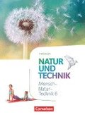 Natur und Technik 6. Schuljahr. Naturwissenschaften - Thringen - Schlerbuch