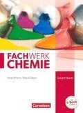 Fachwerk Chemie Gesamtband: 7.-10. Schuljahr. Schülerbuch Nordrhein-Westfalen