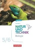 Natur und Technik - Biologie 5./6. Schuljahr - Neubearbeitung - Ausgabe A - Arbeitsheft