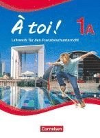 � toi! 1A Sch�lerbuch