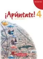 Joachim Balser, Isabel Calderón Villarino, Amparo Elices Macias, Heike Kolacki, Manuel Vila Baleato - ¡Apúntate! - Ausgabe 2008 - Band 4 - Schülerbuch, Häftad