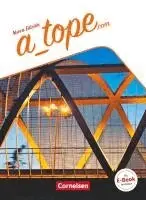 Gloria Bürsgens, Martin Drüeke, María Dolores Vidal García, Manuel Vila Baleato, Katja Zerck - A_tope.com Schülerbuch, Häftad