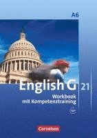English G 21. Ausgabe A 6. Abschlussband 6-j�hrige Sekundarstufe I. Workbook mit Audios online