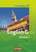 English G 21. Grundausgabe D 3. Workbook mit Audios online