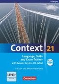 Context 21. Workbook mit Lsungsschlssel und CD-ROM. Thringen