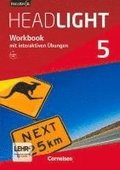 English G Headlight Band 5: 9. Schuljahr - Allgemeine Ausgabe - Workbook mit Audios online und interaktiven �bungen auf scook.de