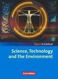 Context 21 - Topics in Context. Science, Technology and Environment. Sch�lerheft