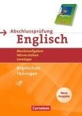 English G 21. 10. Schuljahr. Abschlusspr�fung Englisch. Arbeitsheft mit L�sungsheft und Audios online. Neue Ausgabe. Regelschule Th�ringen