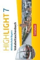 Highlight - Mittelschule Bayern 7. Jahrgangsstufe - Vokabeltaschenbuch, Häftad