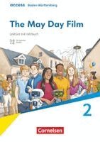 Olivia Wintgens - Access Band 2: 6. Schuljahr - Baden-Württemberg - Ausgabe 2025 - The May Day Film - Lektüre mit Hörbuch, Häftad