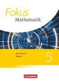 Fokus Mathematik 5. Jahrgangsstufe - Gymnasium Bayern - Schlerbuch