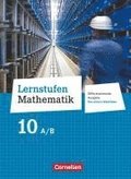 Lernstufen Mathematik 10. Schuljahr - Differenzierende Ausgabe Nordrhein-Westfalen - Sch�lerbuch
