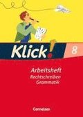 Klick! Deutsch 8. Schuljahr. Rechtschreiben und Grammatik. Westliche Bundesländer