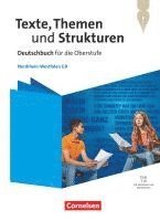 Texte, Themen und Strukturen. Nordrhein-Westfalen - Schulbuch mit Hrtexten und Erklrfilmen