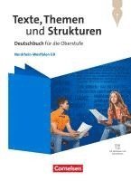 Texte, Themen und Strukturen. Nordrhein-Westfalen - Schulbuch mit Hrtexten und Erklrfilmen