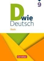 D wie Deutsch 9. Schuljahr - Basis - Ausgabe 2023 - Schulbuch mit Audios und Videos