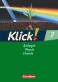 Klick! Biologie, Physik, Chemie 7. Arbeitsheft. Westliche Bundeslnder sowie Berlin/Brandenburg