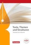 Texte, Themen und Strukturen - Allgemeine Ausgabe Schulerbuch