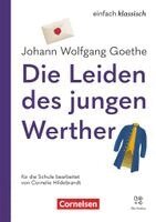 Ruth Cornelie Hildebrandt, Diethard Lübke - Einfach klassisch - Die Leiden des jungen Werther - Ausgabe 2025 - Lektüre mit Audios, Häftad