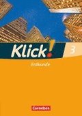 Klick! Erdkunde - Fachhefte fr alle Bundeslnder - Ausgabe 2008 - Band 3