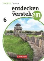 Entdecken und Verstehen 6. Schuljahr Schlerbuch. Thringen