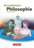 Grundwissen Philosophie. Sch�lerbuch