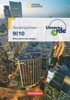 Unsere Erde 9./10. Schuljahr - Schlerbuch. Differenzierende Ausgabe Niedersachsen