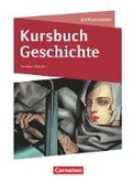 Kursbuch Geschichte 11./12. Schuljahr - Sachsen-Anhalt - Sch�lerbuch