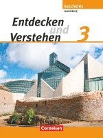 Entdecken und Verstehen 3. Sch�lerbuch. Technischer Sekundarunterricht Luxemburg