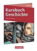Kursbuch Geschichte Gesamtband. Baden-W�rttemberg - Sch�lerbuch