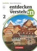 Entdecken und Verstehen Band 2: 7./8. Schuljahr - Differenzierende Ausgabe Baden-Wrttemberg - Vom Zeitalter der Entdeckungen bis zur Industrialisierung
