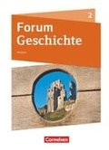 Forum Geschichte Band 2 - Gymnasium Hessen - Vom Mittelalter bis zum Absolutismus