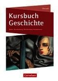 Kursbuch Geschichte. Von der Antike bis zur Gegenwart - Berlin, Brandenburg, Mecklenburg-Vorpommern