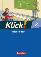 Klick! Mathematik 8. Schuljahr. Schlerbuch Mittel-/Oberstufe - stliche und westliche Bundeslnder
