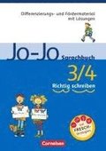 Jo-Jo Sprachbuch - Allgemeine Ausgabe und Ausgabe N. 3./4. Schuljahr - Richtig schreiben