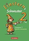 Einsterns Schwester - Sprache und Lesen 2. Schuljahr - Themenheft 1: Sprache untersuchen