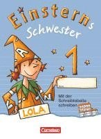 Roland Bauer, Jutta Maurach - Einsterns Schwester - Erstlesen 1. Jahrgangsstufe. Begleitheft zum Schuber mit Übungen. Bayern 2014, Häftad